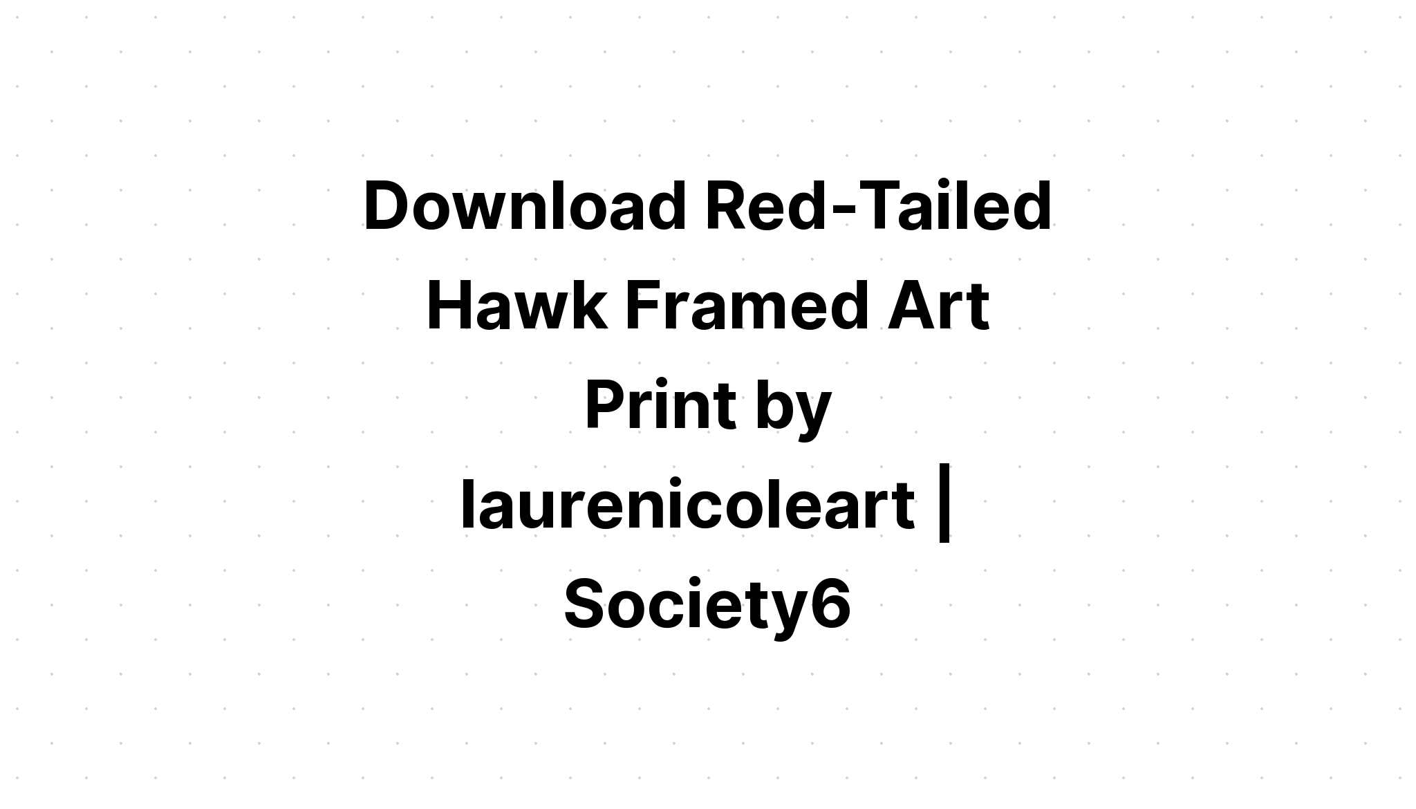 Download Printable Redshouldered Hawk Poster SVG File